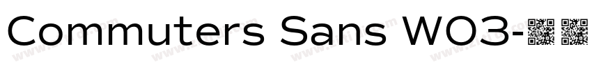 Commuters Sans W03字体转换 Commuters Sans W03字体转换